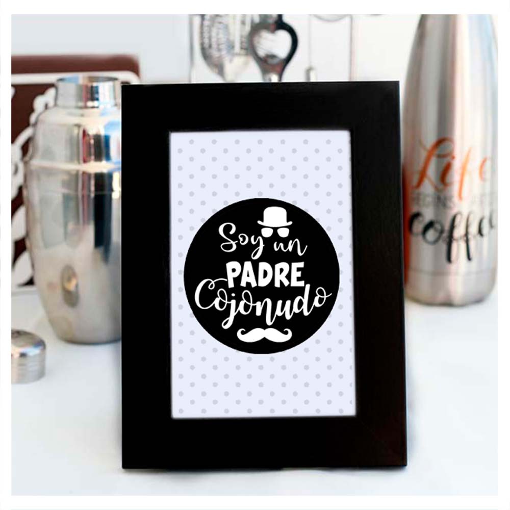 Marco + lámina "Papá cojonudo"