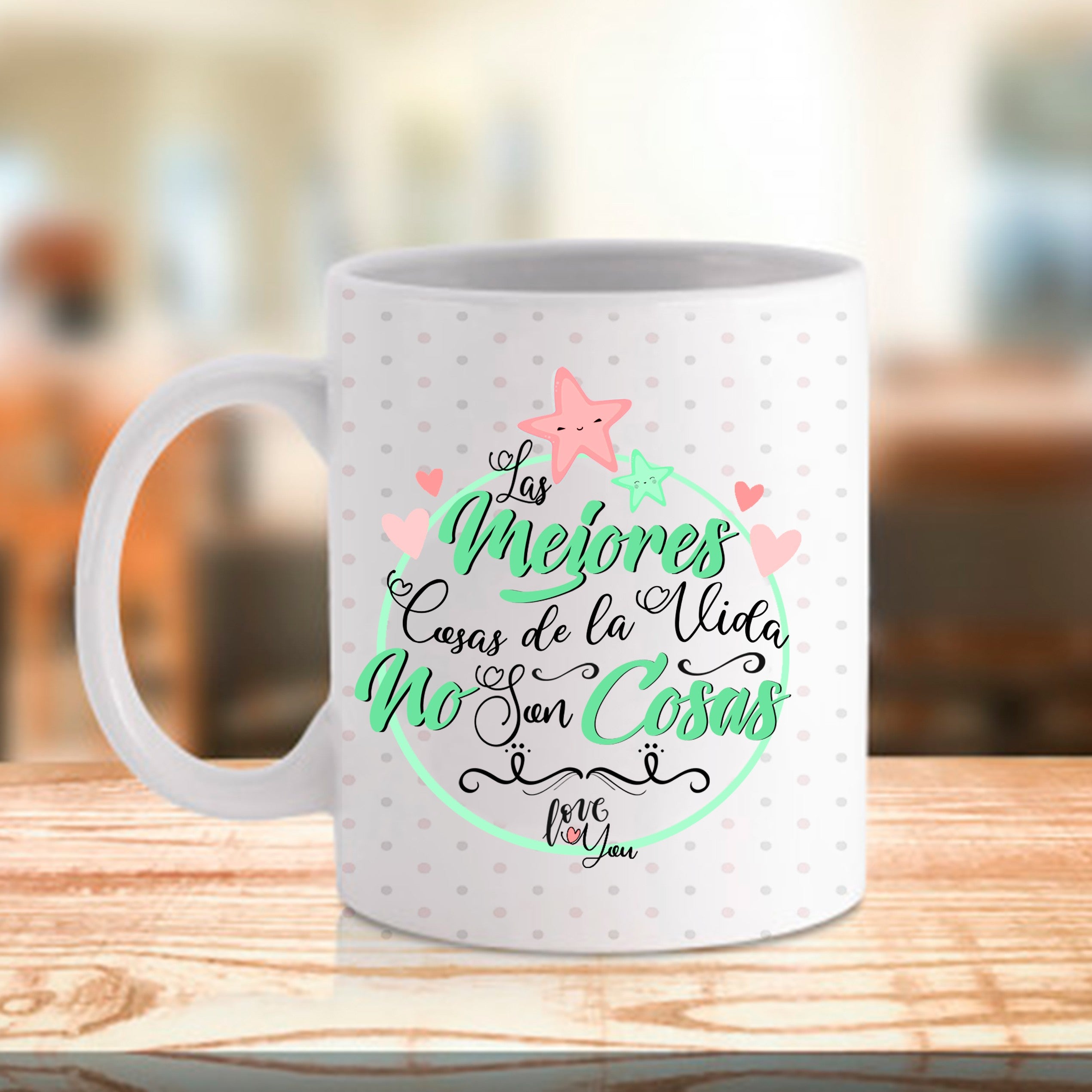 Taza "Las mejores cosas de la Vida"