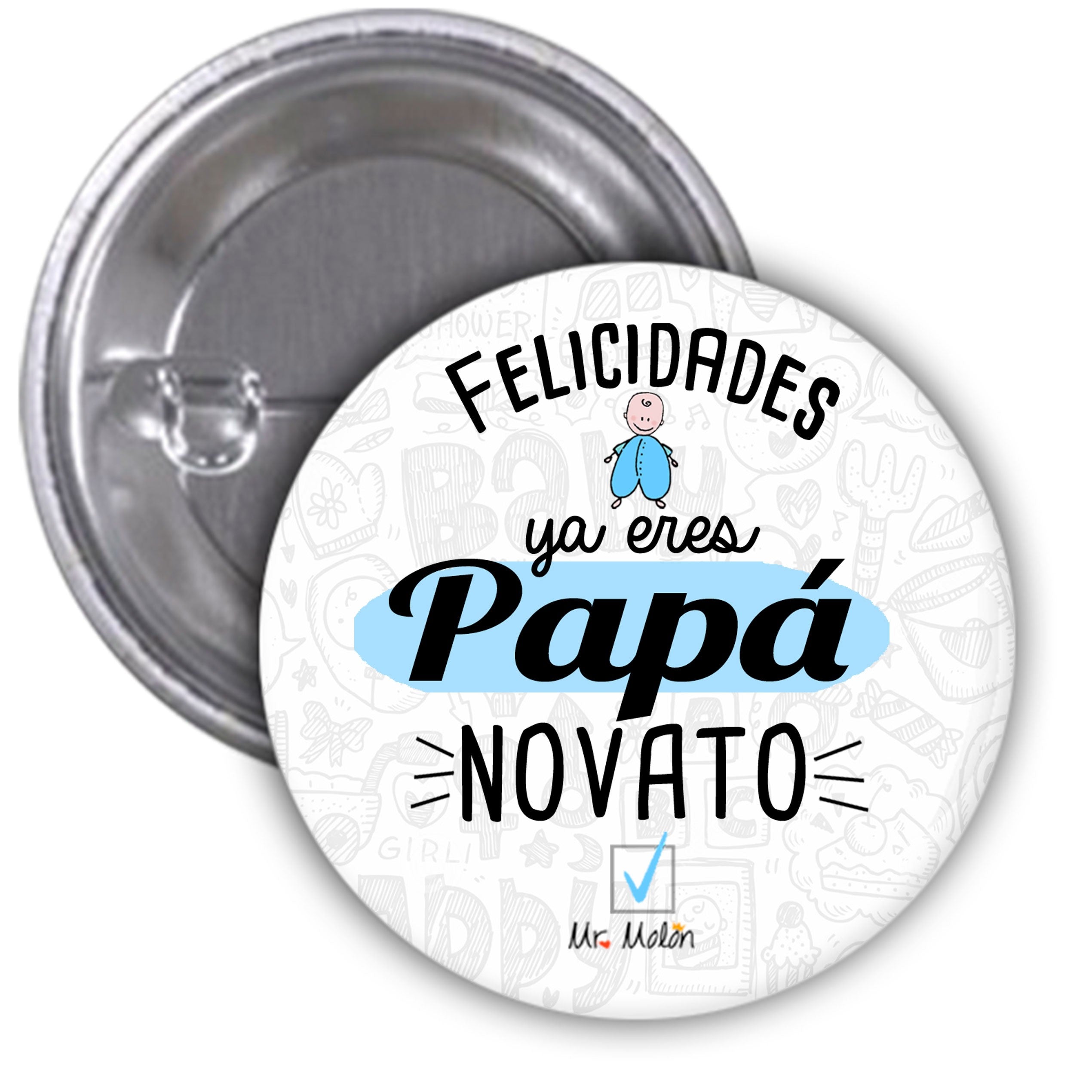 Chapa abrebotella o espejo "Papá novato"