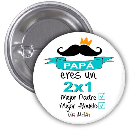 Chapa abrebotella o espejo "Papá 2x1"