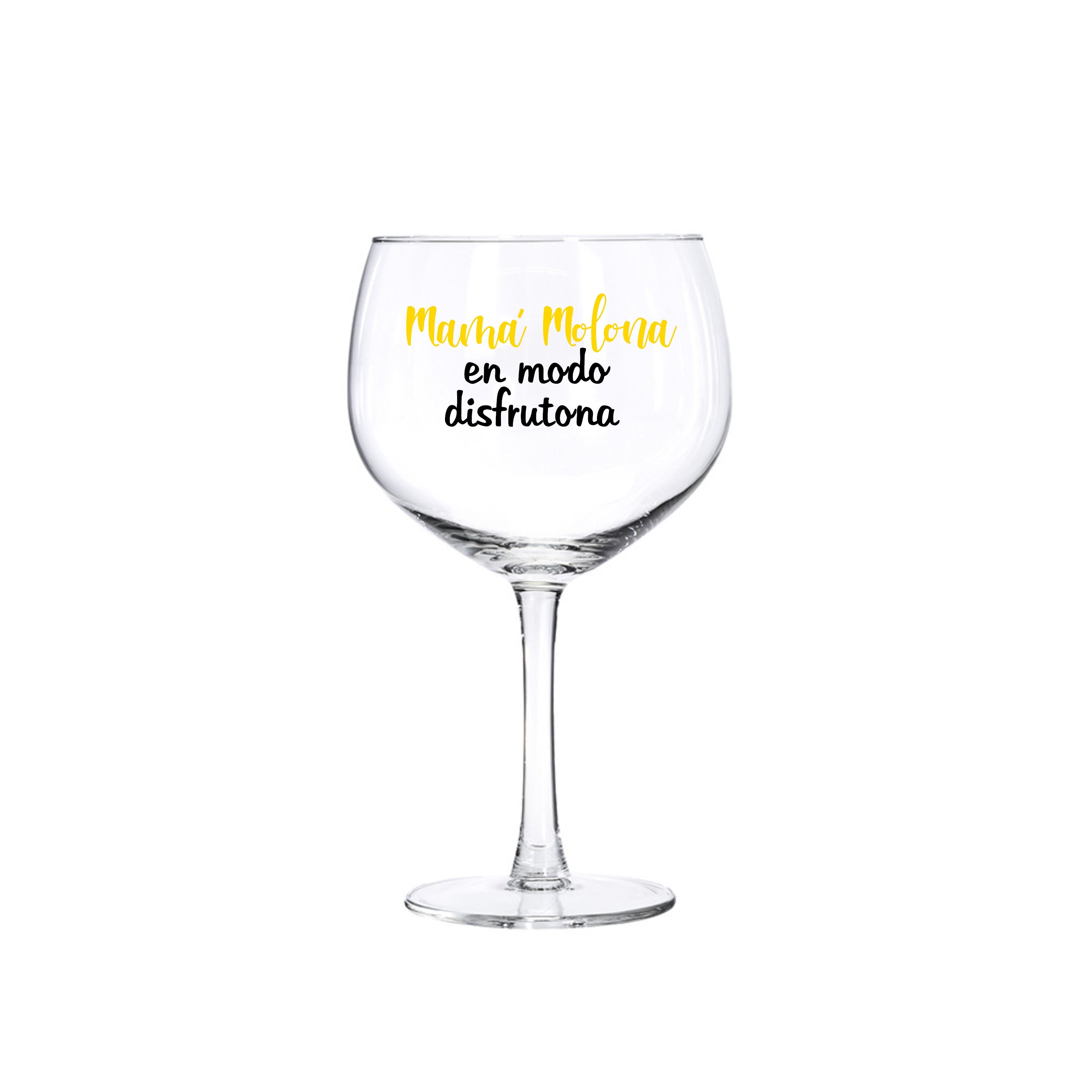 Copa de Gin Tonic "MAMÁ MOLONA EN MODO DISFRUTONA"