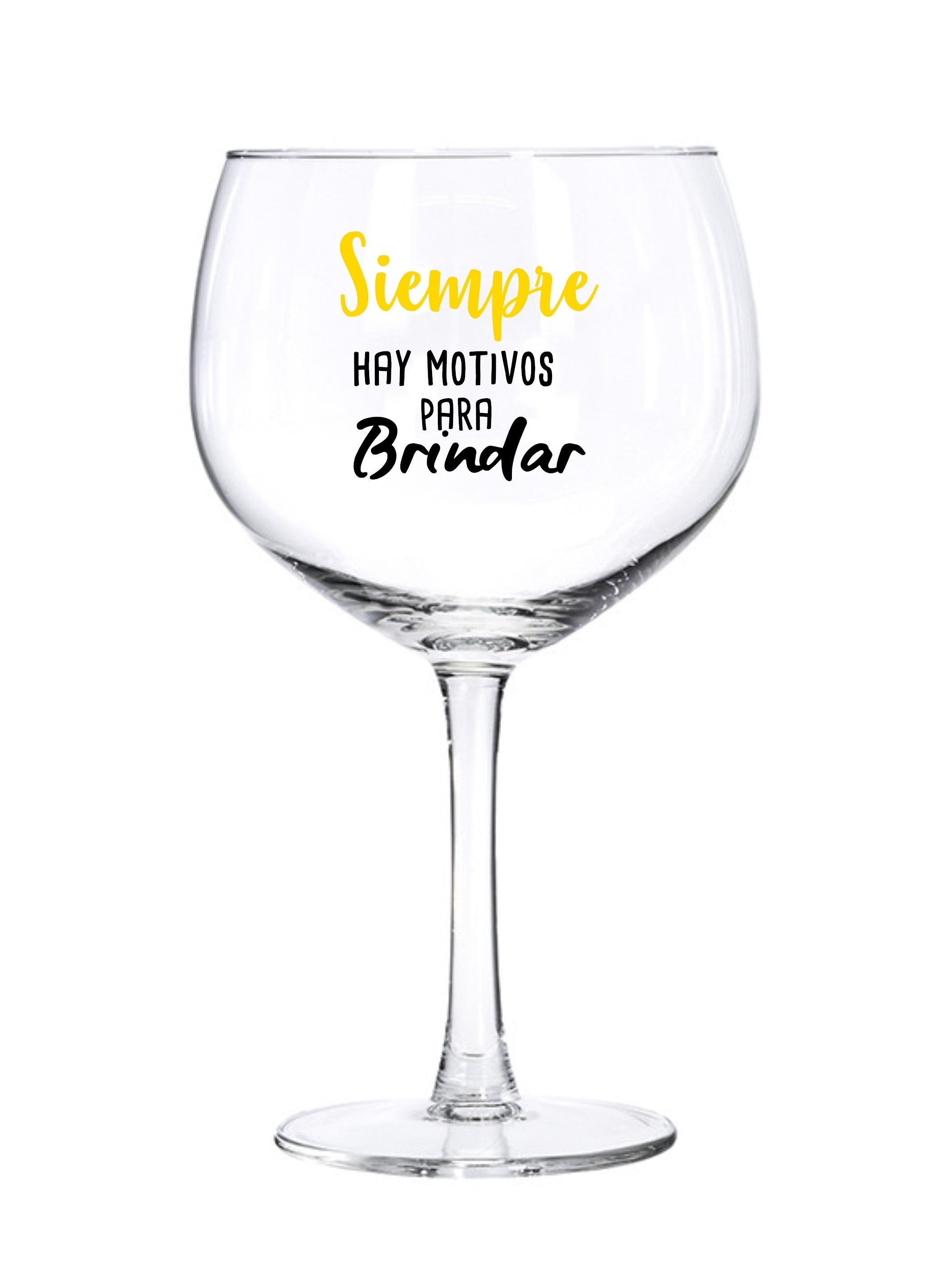 Copa de Gin Tonic "SIEMPRE HAY MOTIVOS PARA BRINDAR"