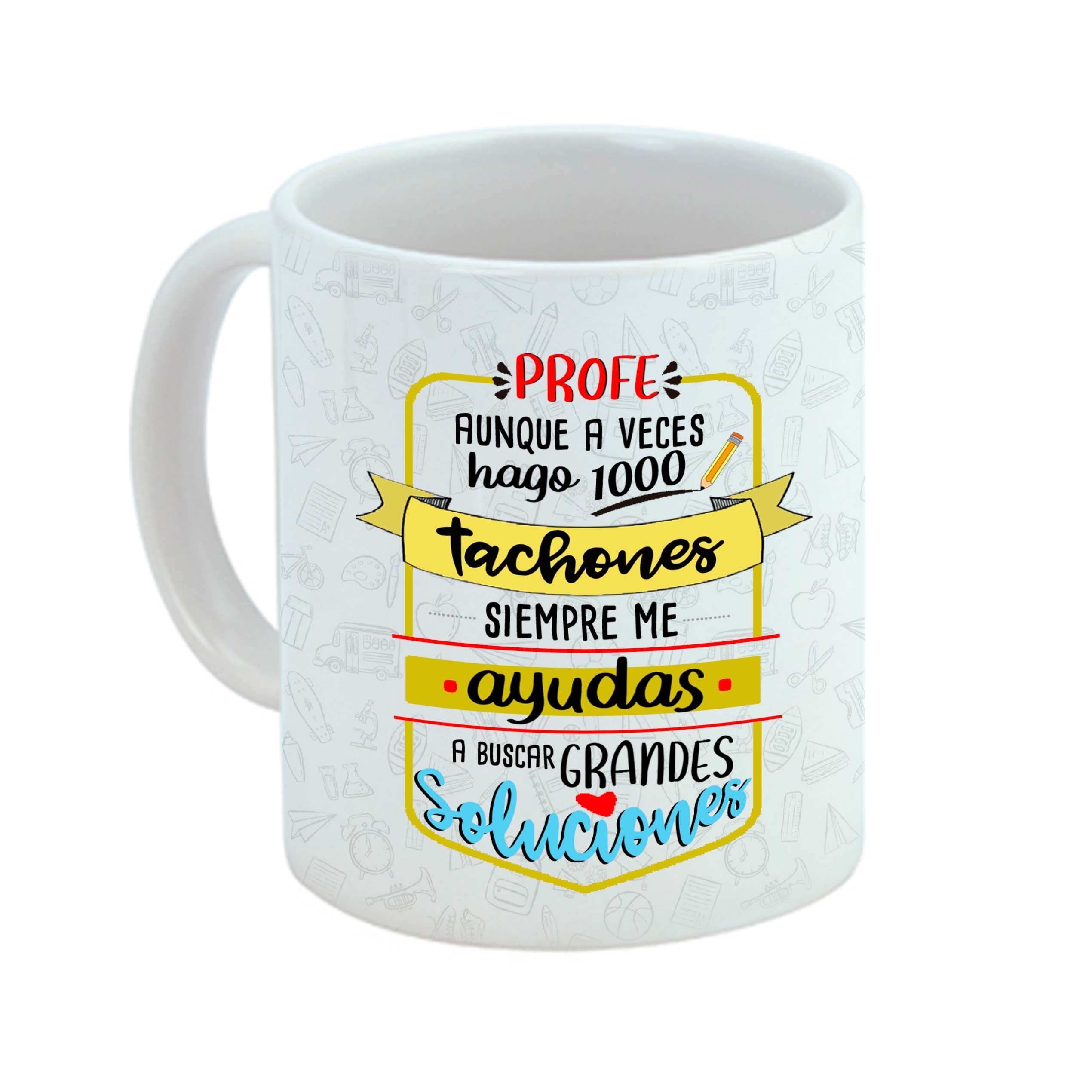 Taza Profe "Profe tachones"