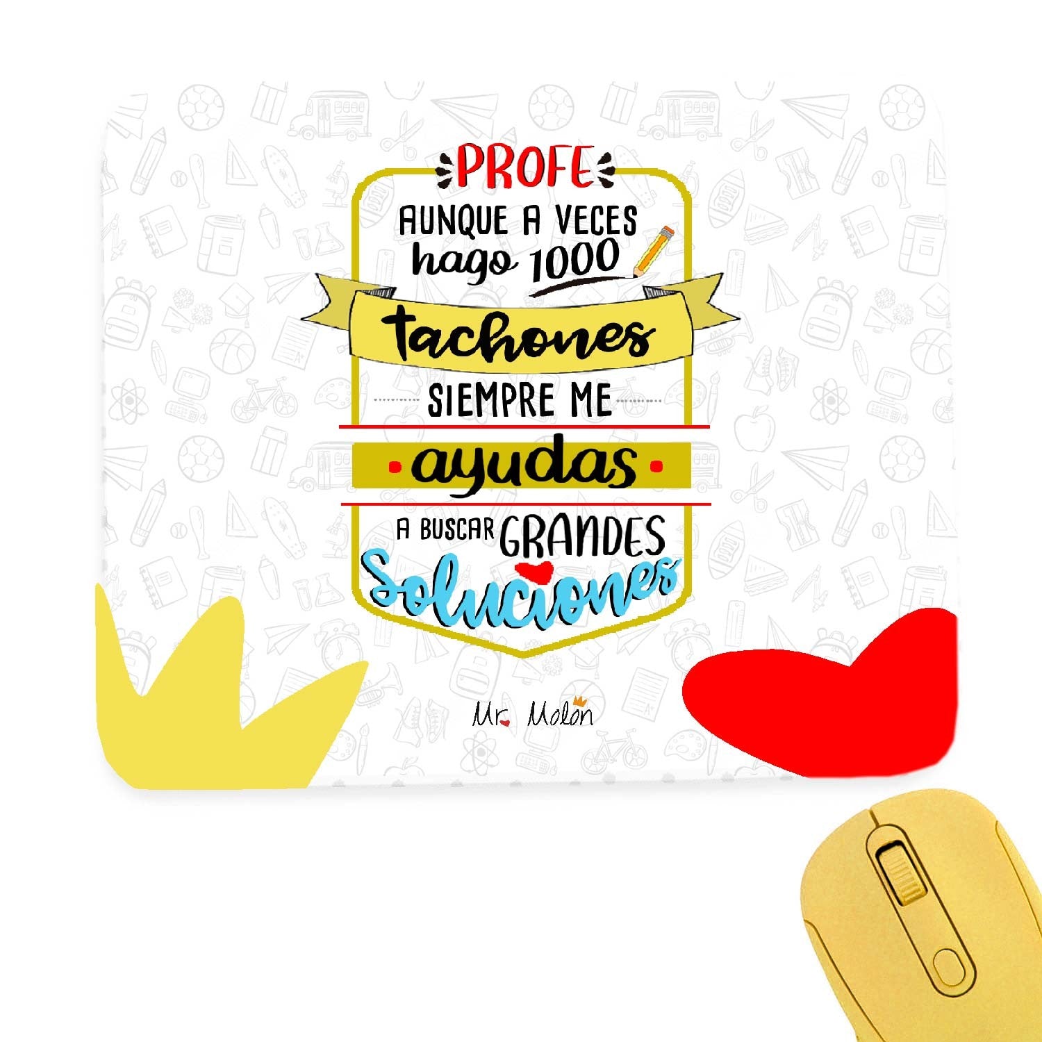 Alfombrilla "Profe Tachones"