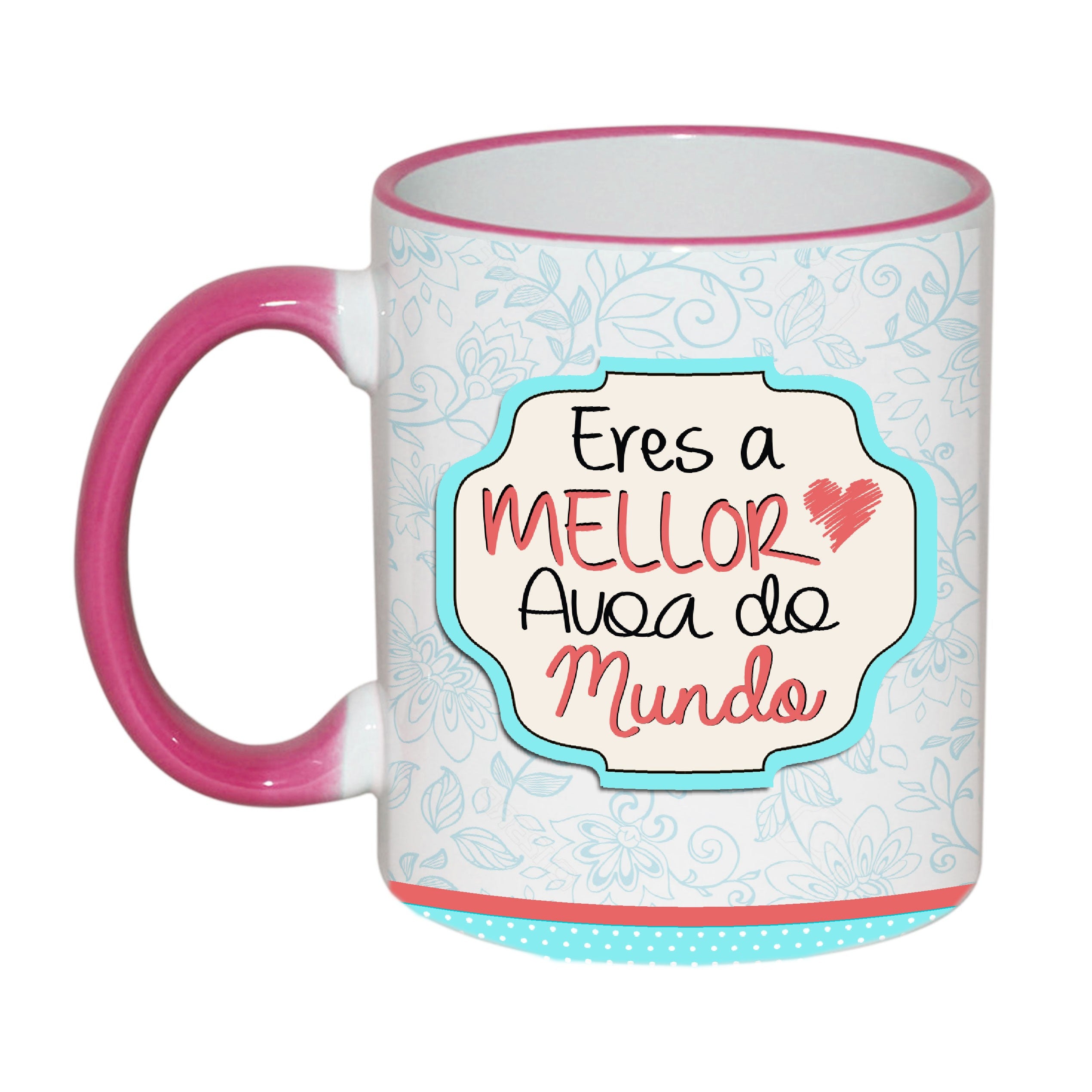 Taza "Eres a mellor Avoa do mundo" Grazas!