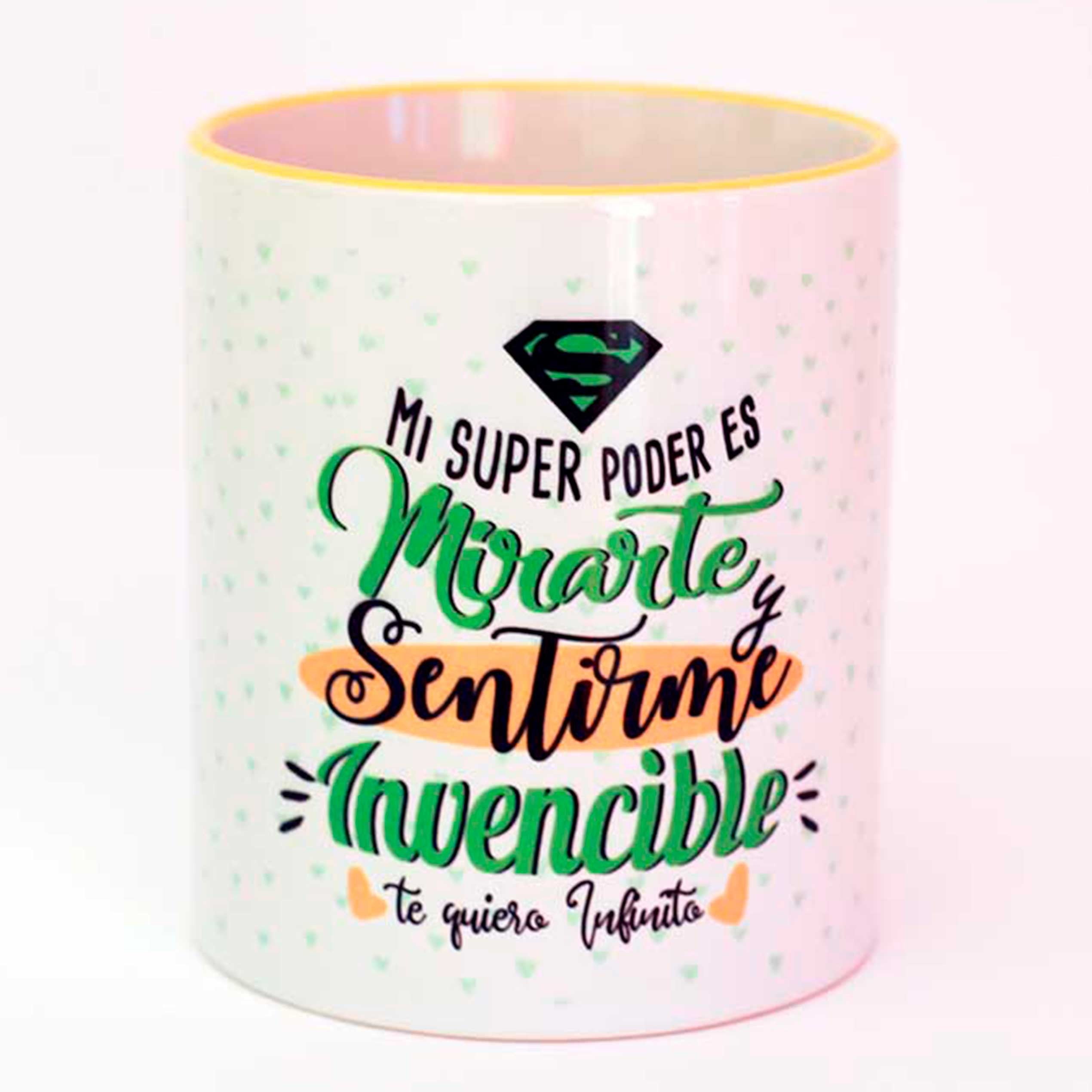 Taza "MI SUPER PODER ES MIRARTE"