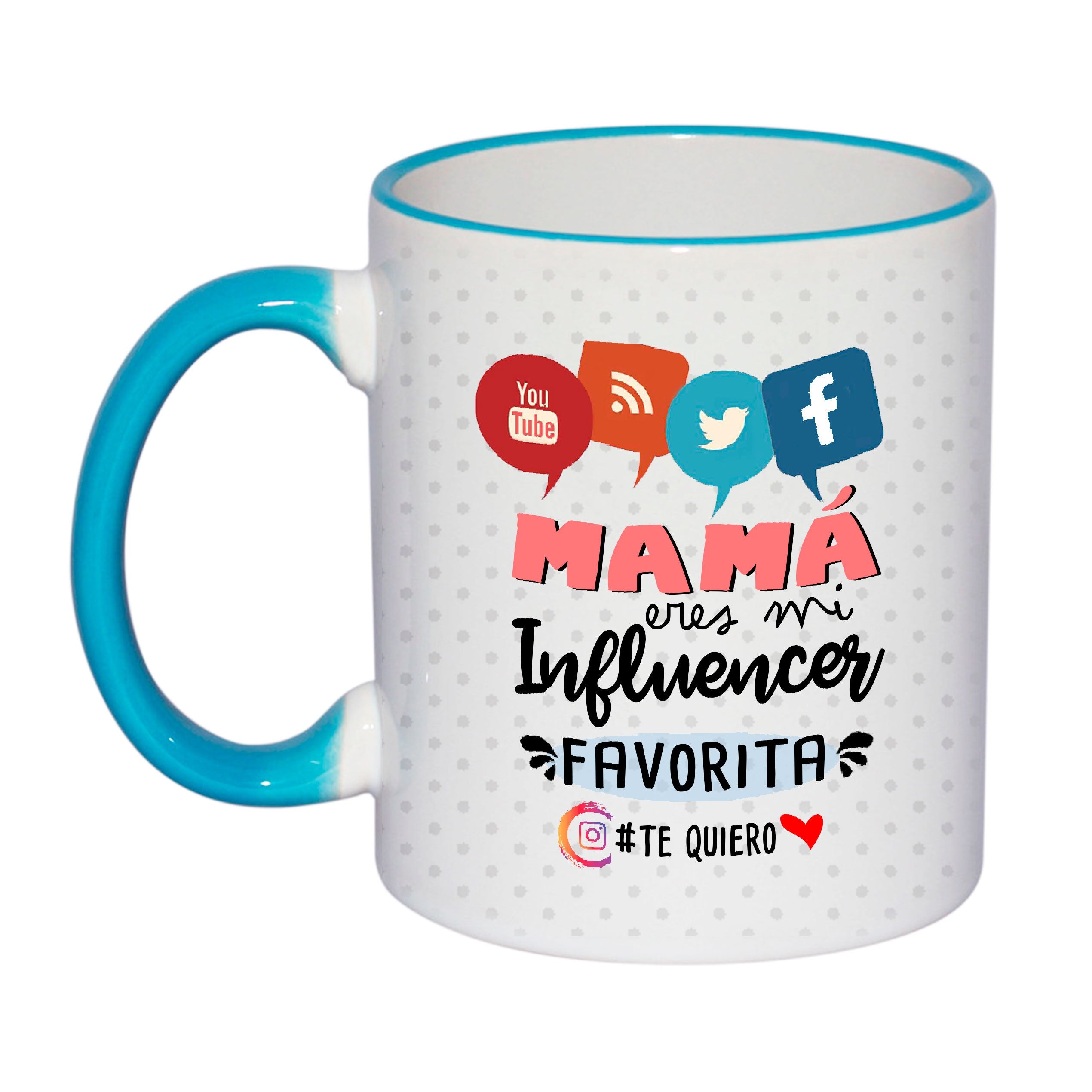 Taza "Mamá eres mi influencer favorita"