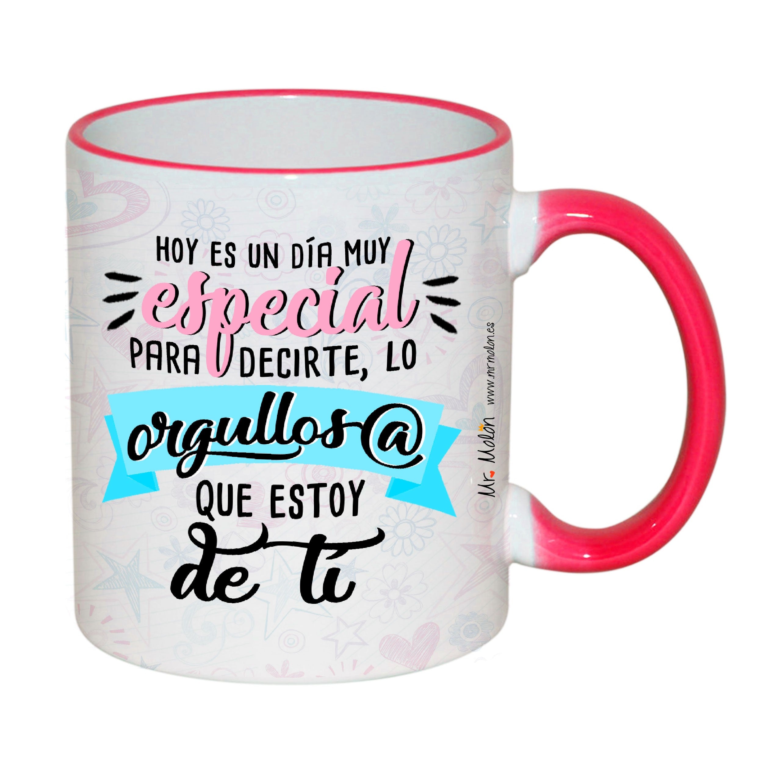 Taza "Hoy es un día especial"