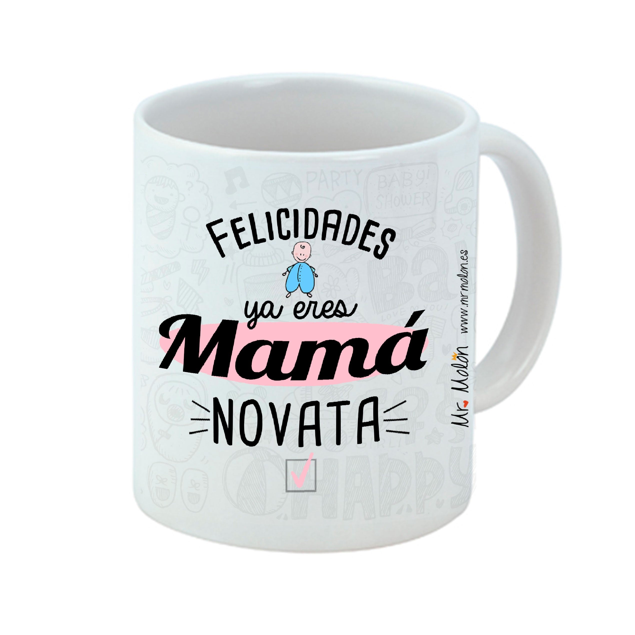 Taza "MAMÁ NOVATA"