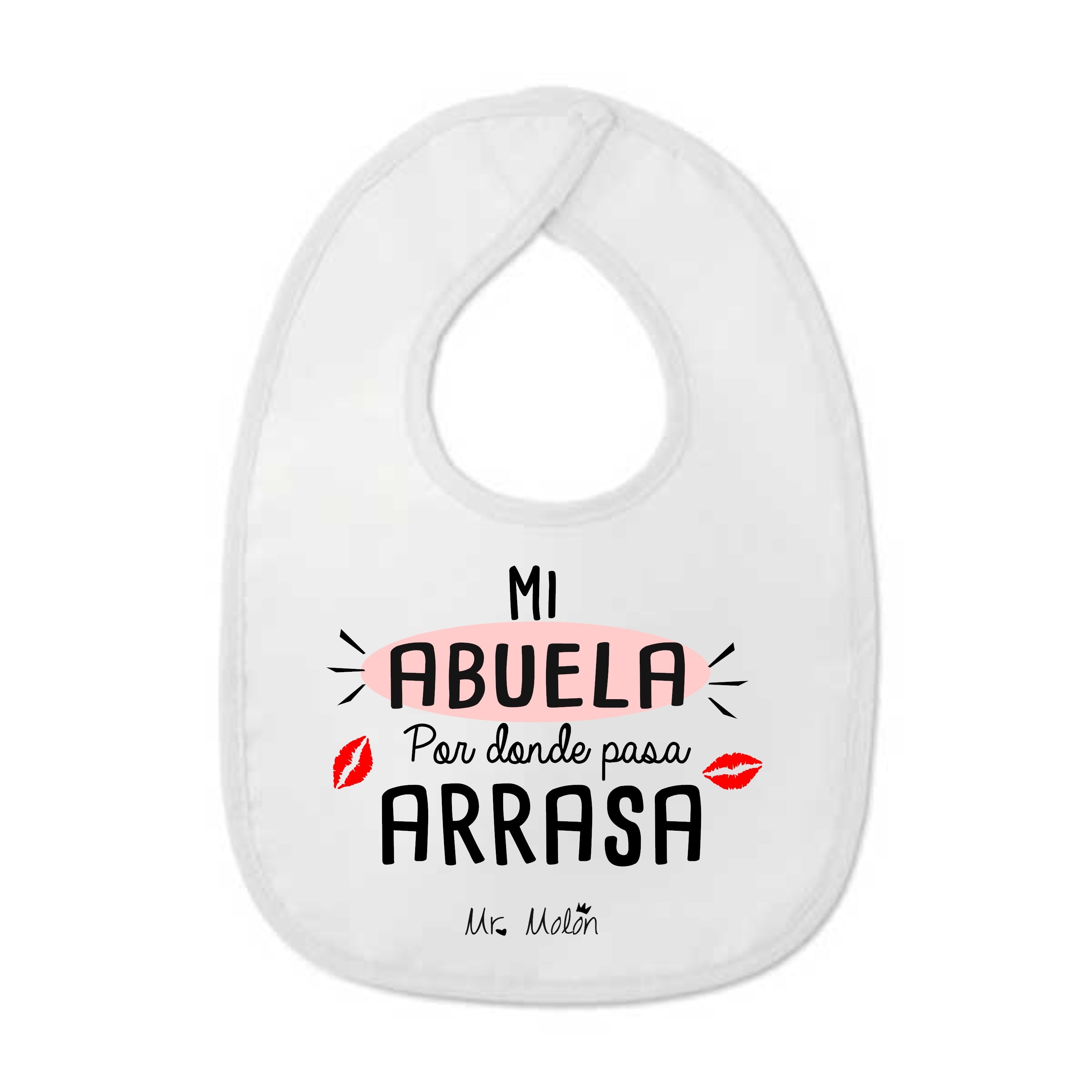 BABERO "MI ABUELA POR DONDE PASA ARRASA"