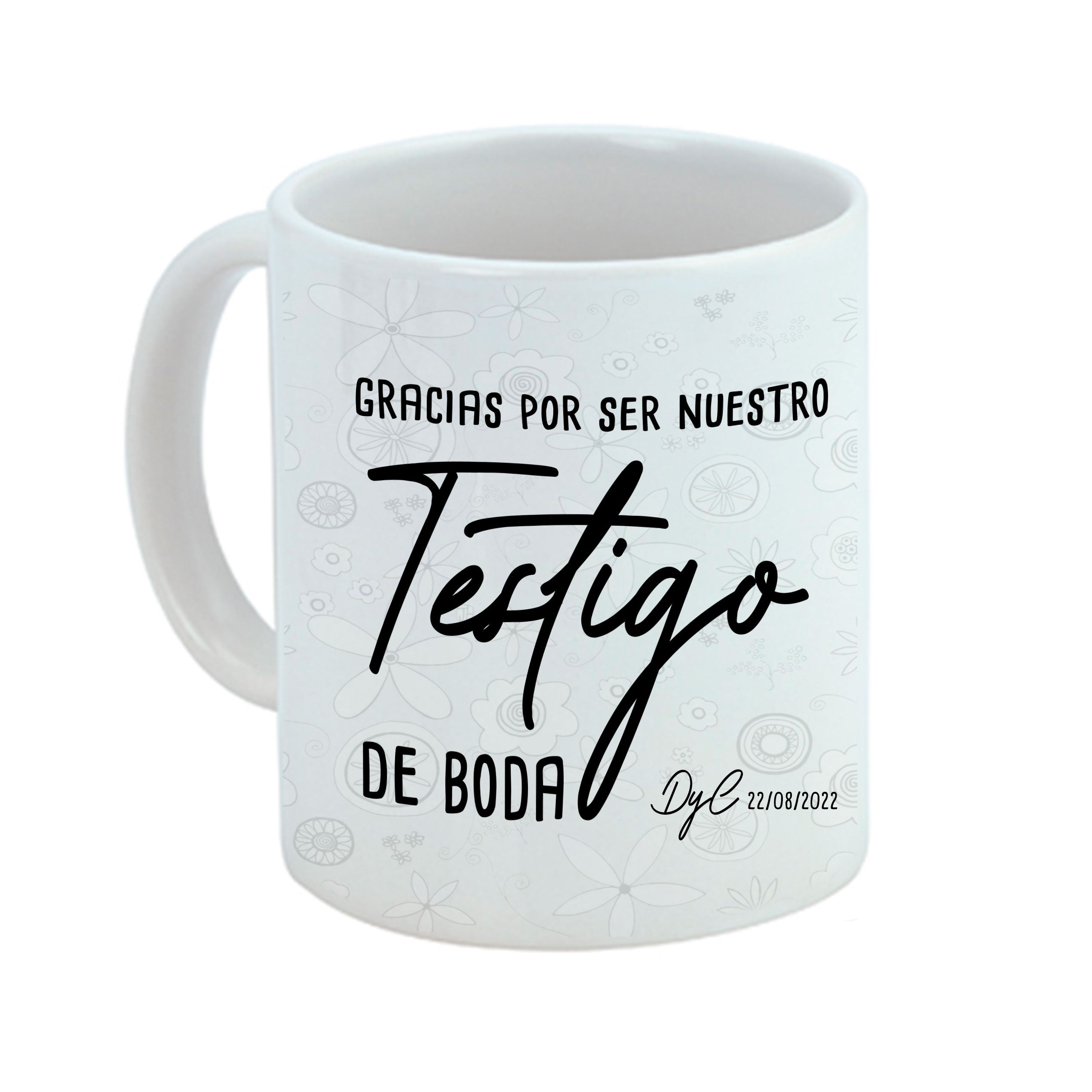 Taza para el o para ella "¿Gracias por ser testigo de nuestra boda?"