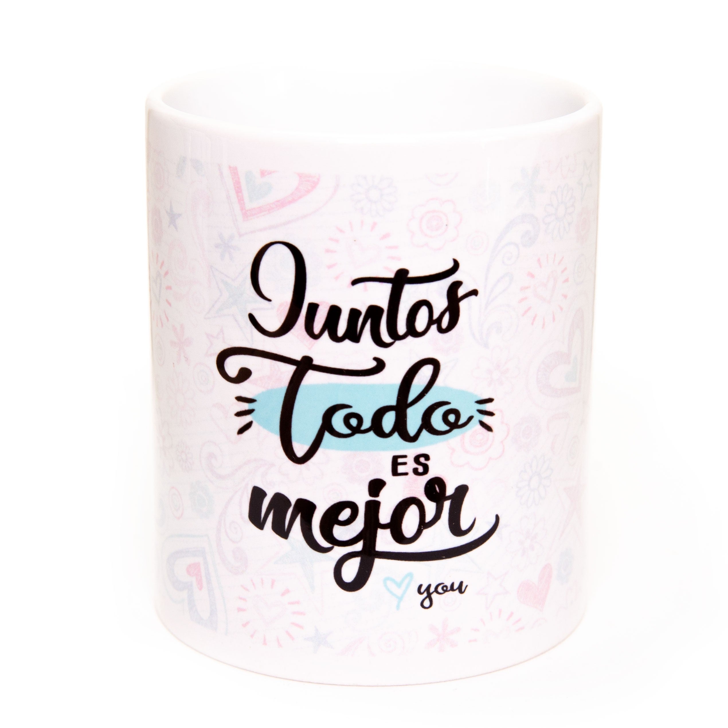 Taza "JUNTOS TODO ES MEJOR"