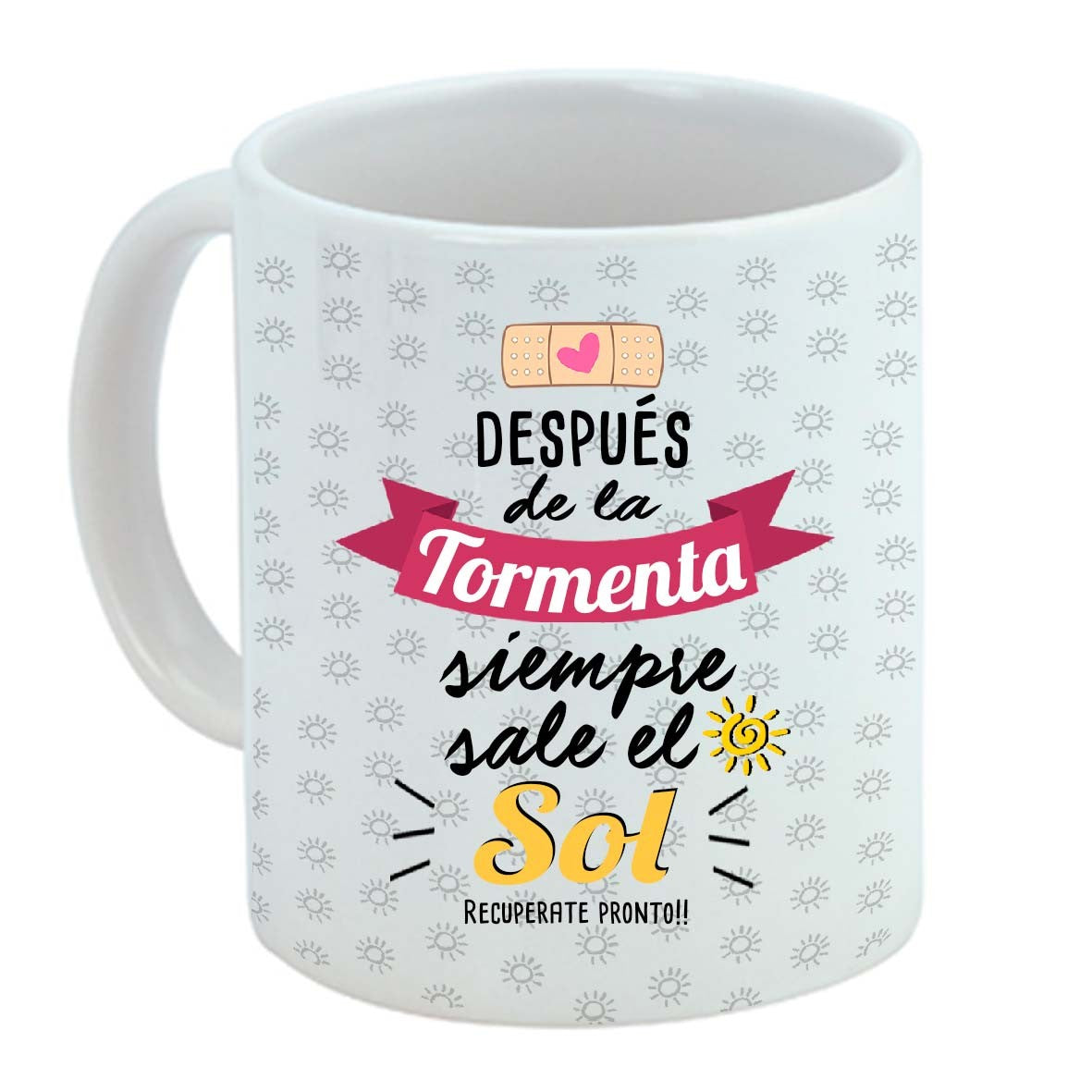 Taza positiva persona enferma "Recupérate pronto"