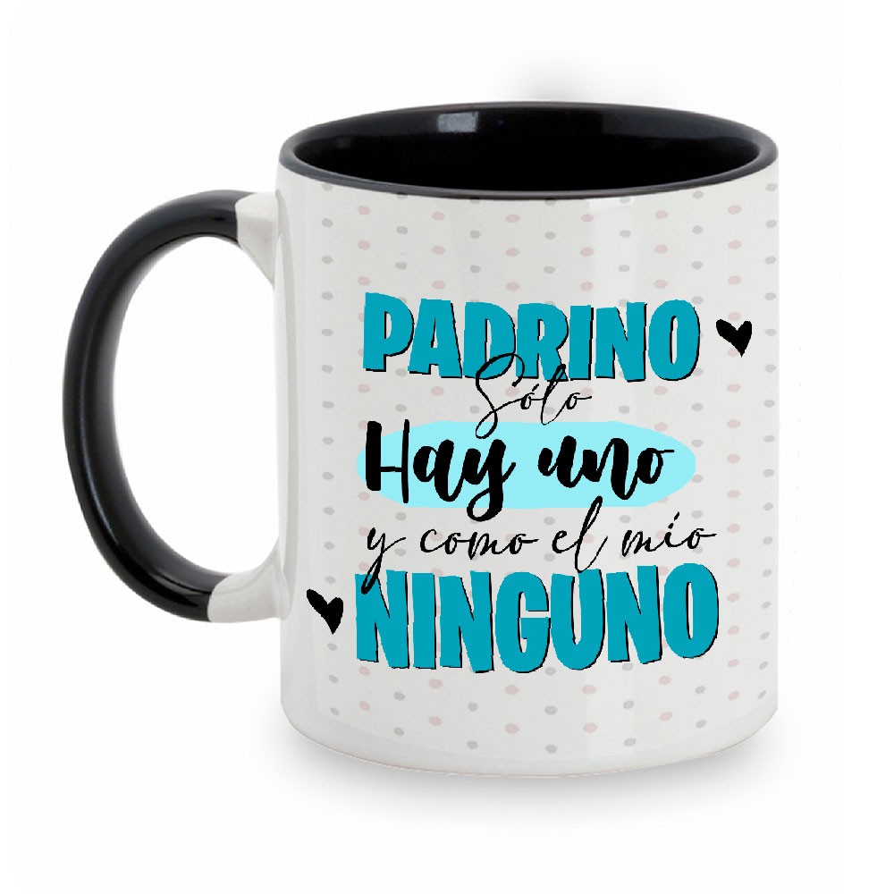 Taza Padrino solo hay uno y como el mío ninguno!