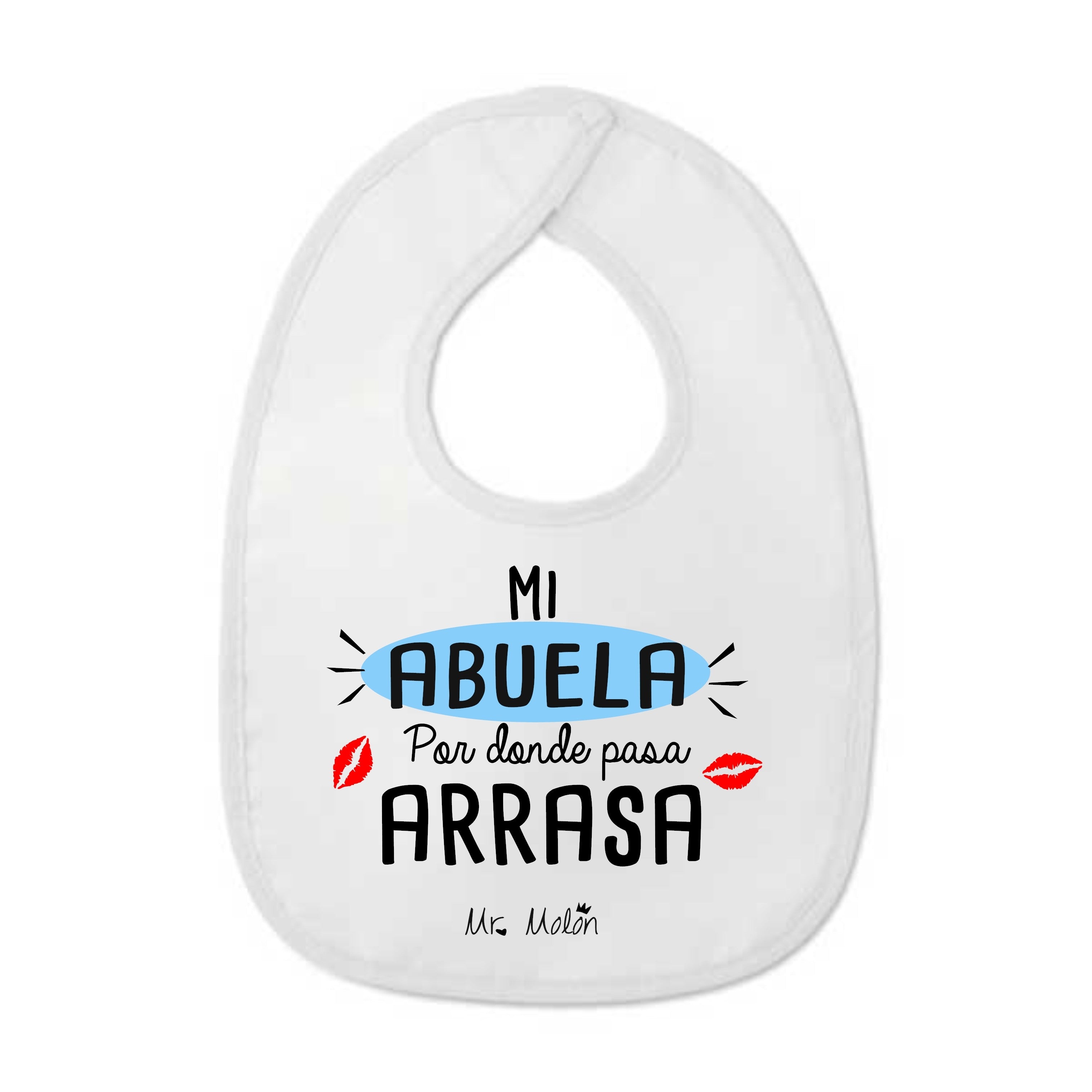 BABERO "MI ABUELA POR DONDE PASA ARRASA"