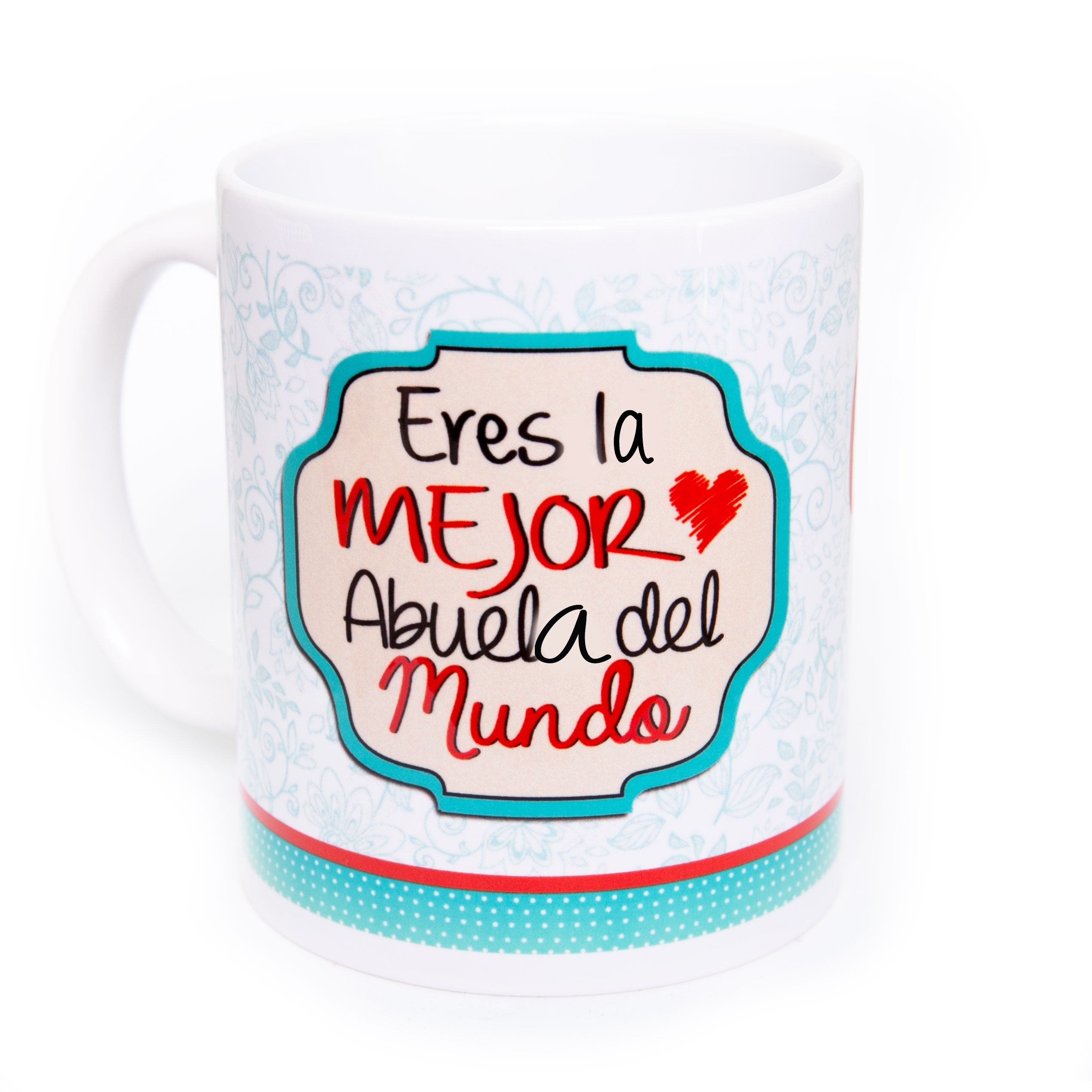 TAZA "ERES LA MEJOR ABUELA DEL MUNDO"