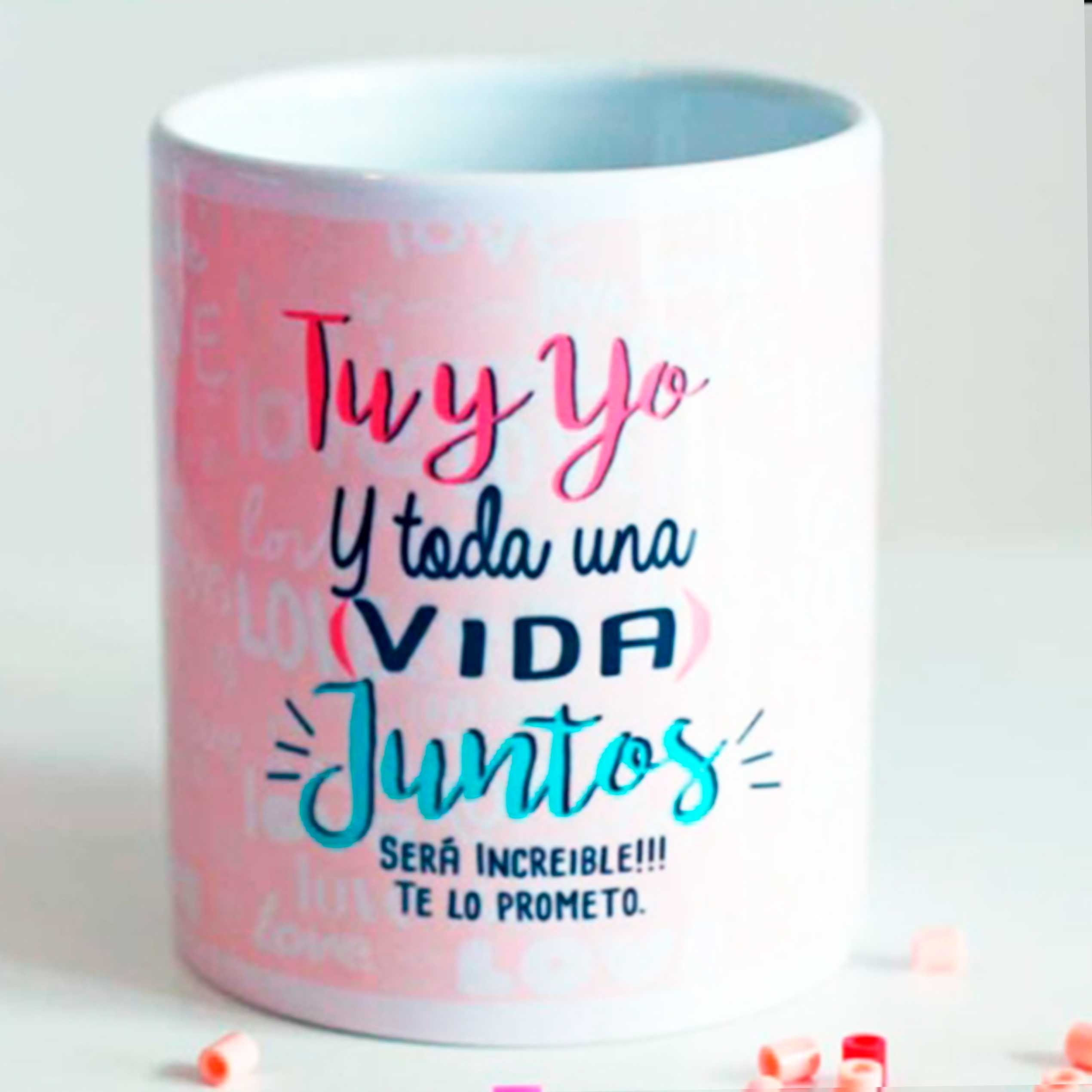 Taza "TU Y YO Y TODA UNA VIDA JUNTOS"