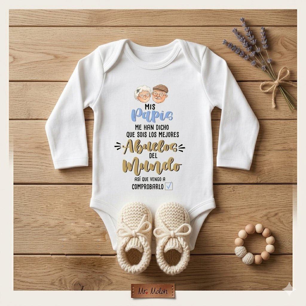 "Body de Bebé Personalizado: 'Mis papis me han dicho que sois los mejores abuelos del mundo"