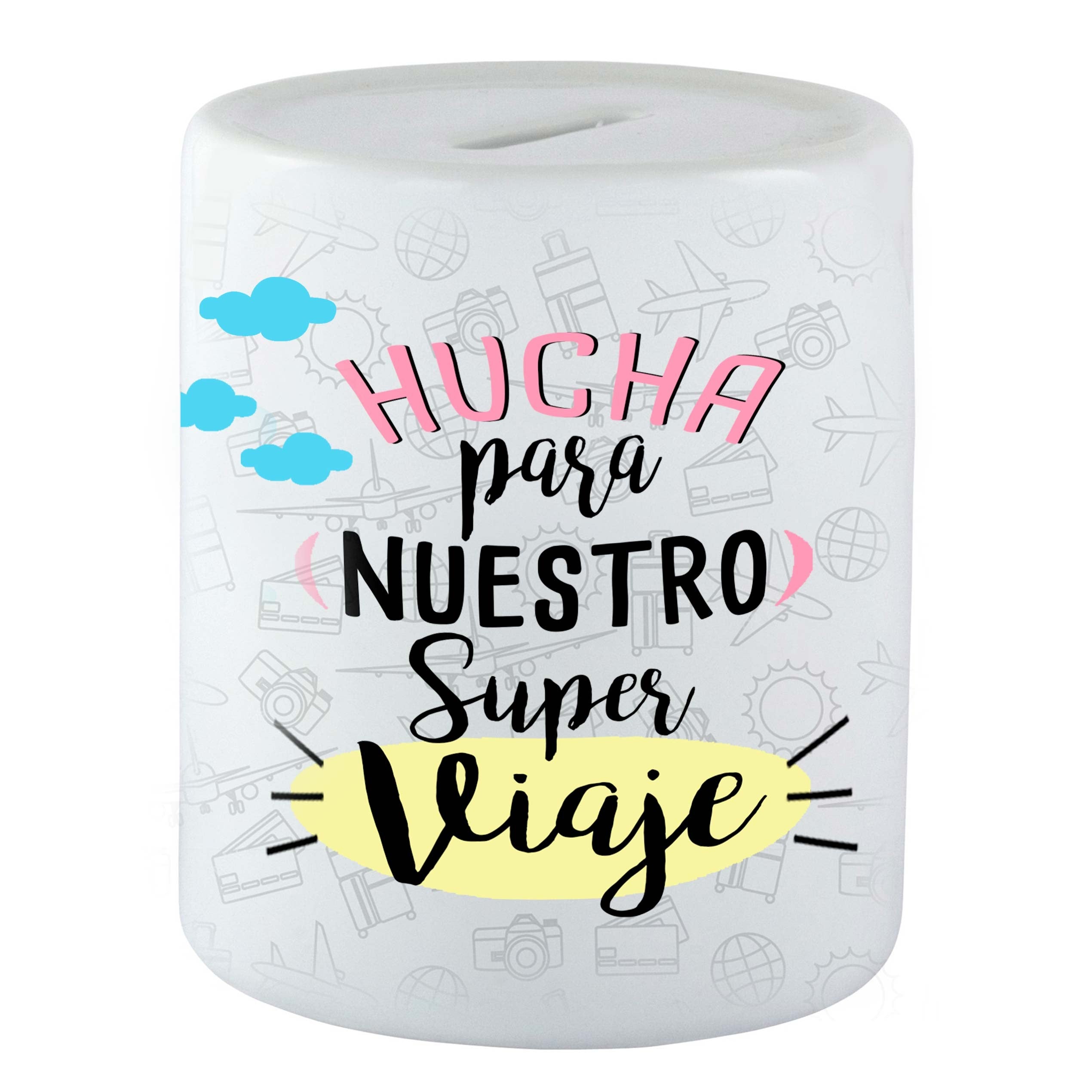 Hucha "Para Nuestro super viaje"