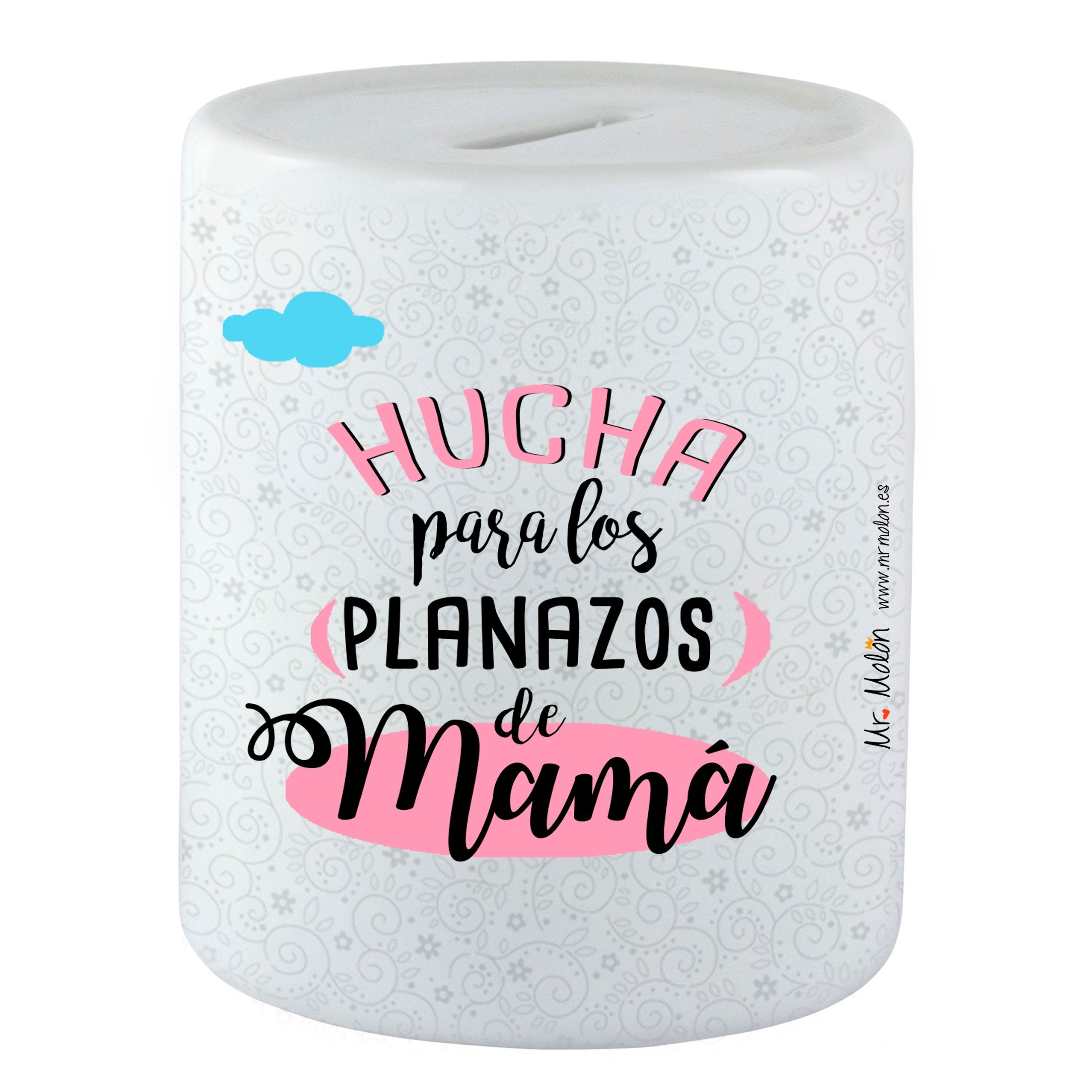 Hucha "Los planazos de mamá"