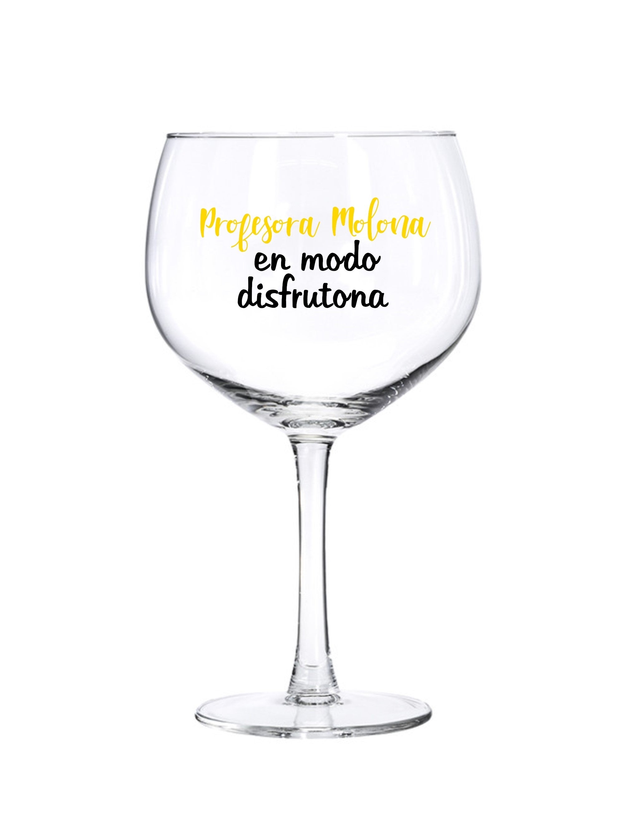 Copa de Gin Tonic:  "PROFESORA MOLONA"