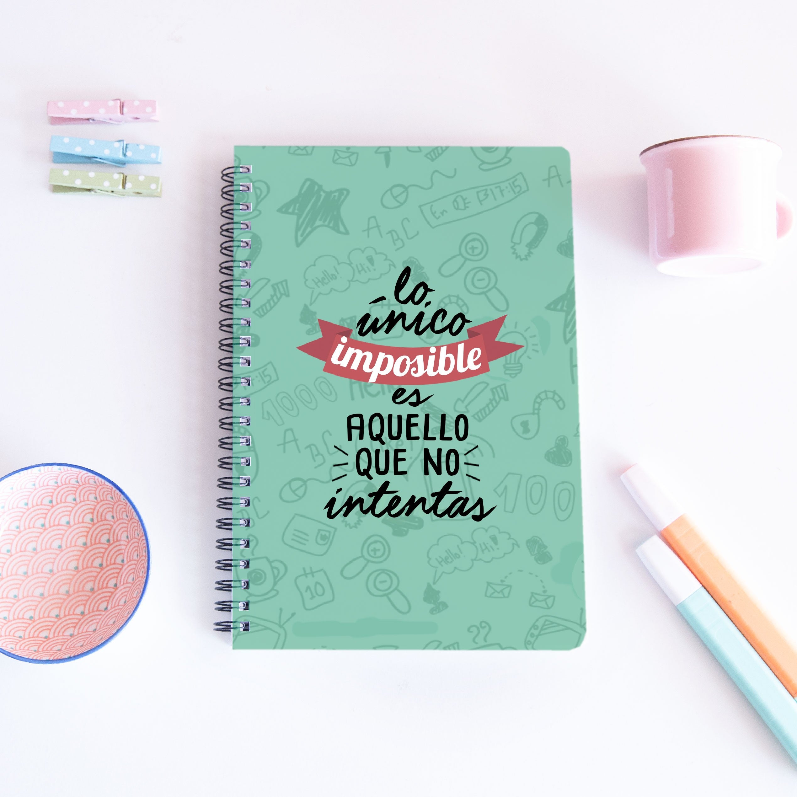 Libreta personalizable con nombre "lo único imposible es aquello que no intentas"