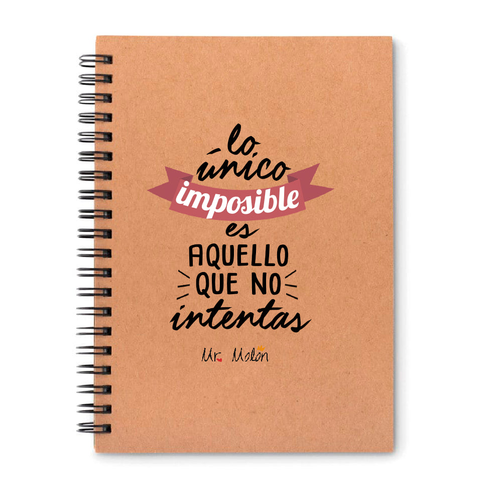 Mini libreta "Lo único imposible es aquello que no intentas"