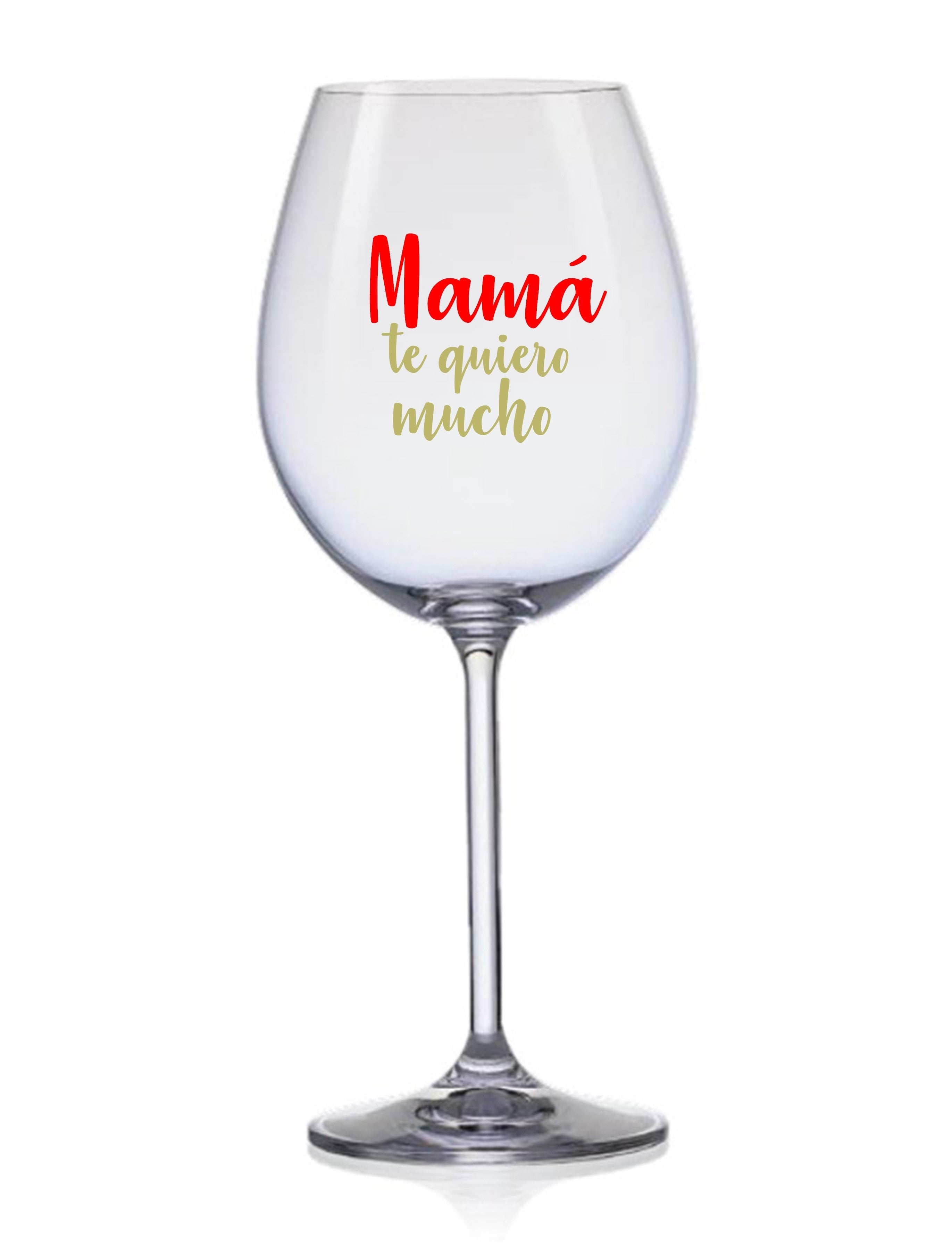 Copa de vino "Mamá te quiero mucho"