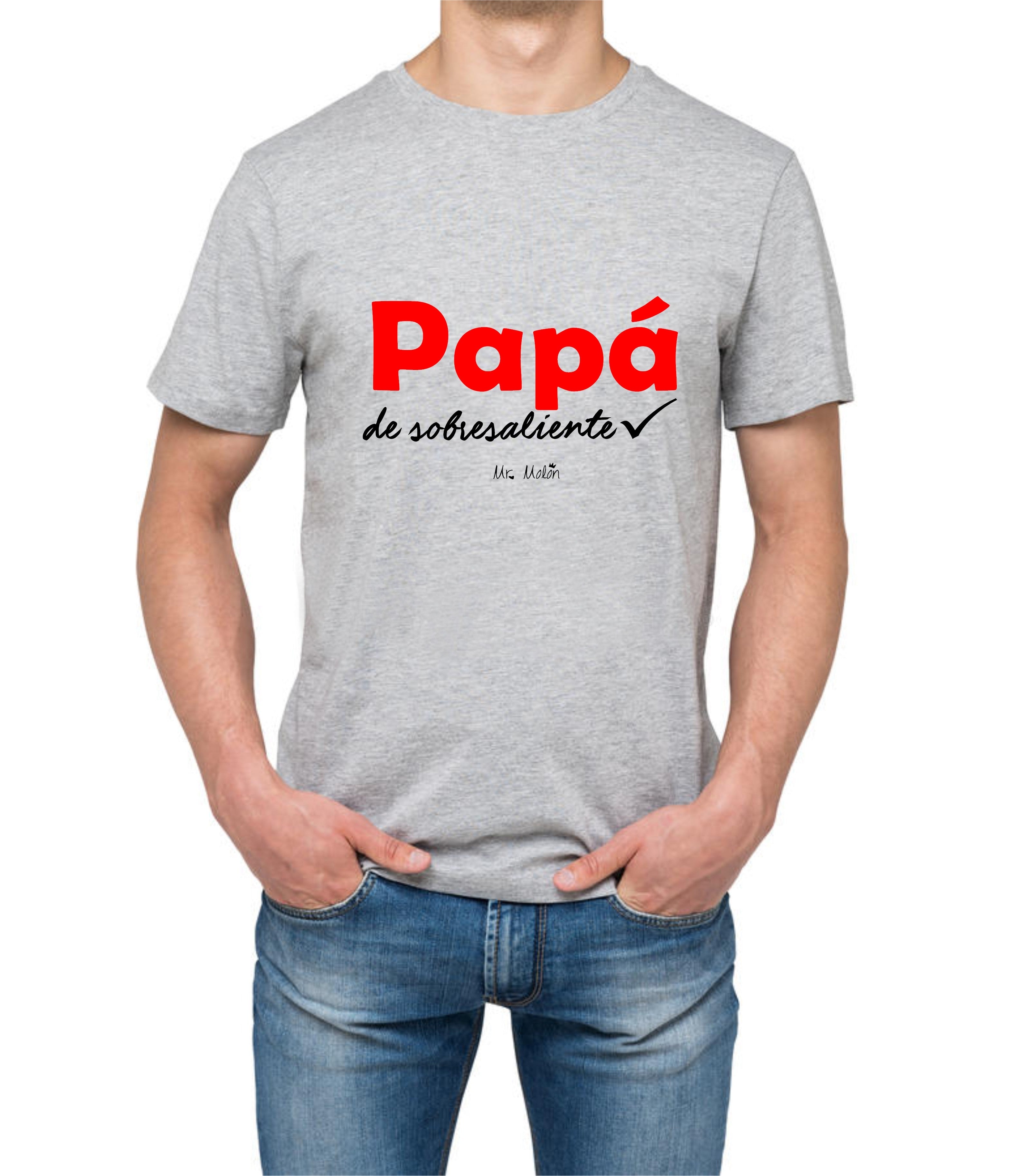 Camiseta "PAPÁ DE SOBRESALIENTE"