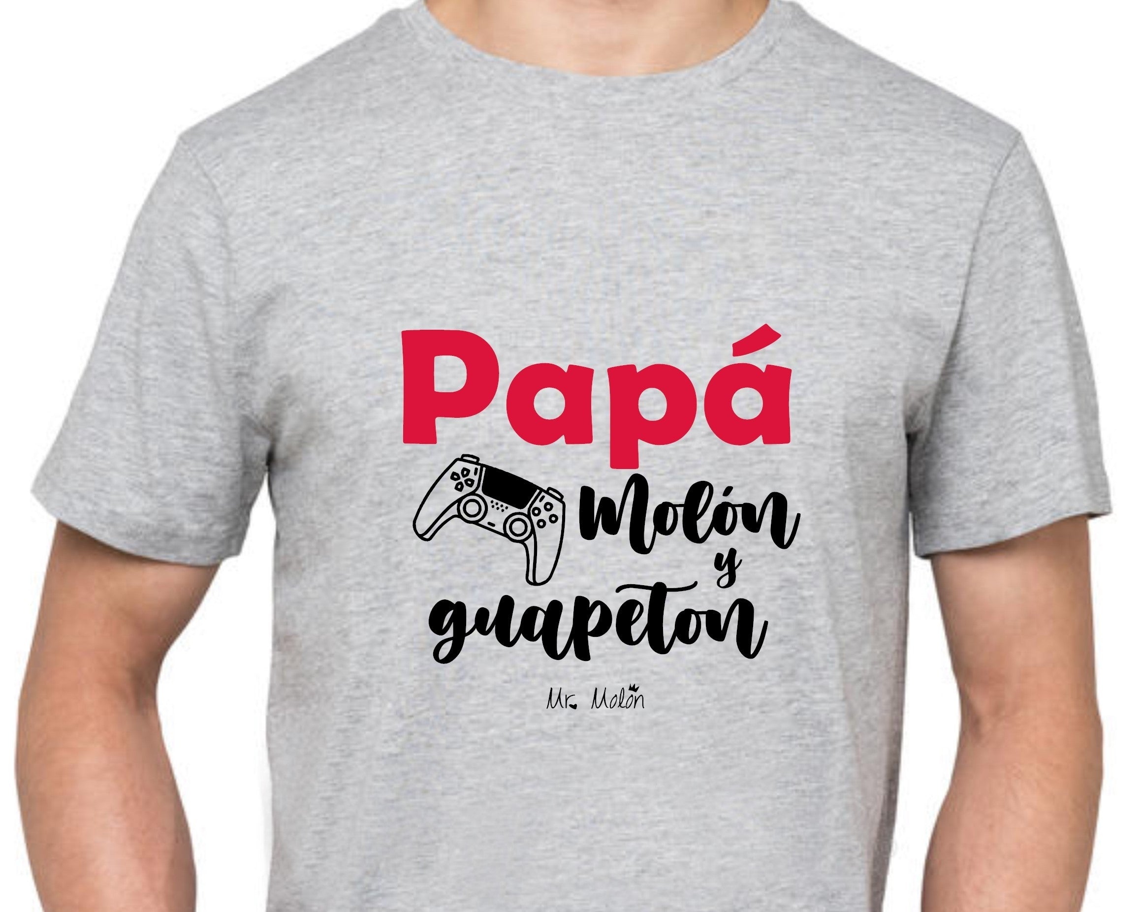 Camiseta "PAPÁ MOLÓN"