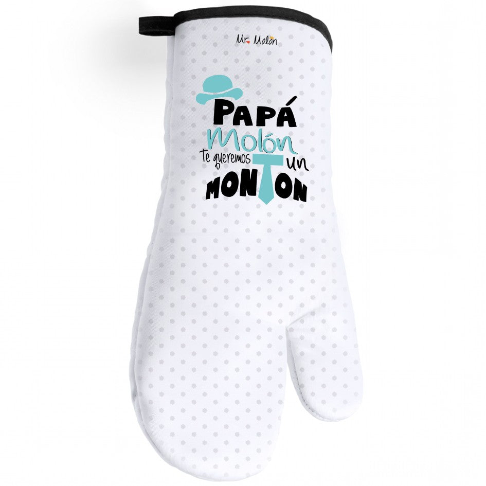 GUANTE DE COCINA "PAPÁ MOLÓN"