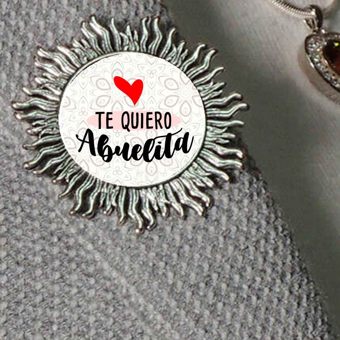 Broche de metal Te quiero abuelita