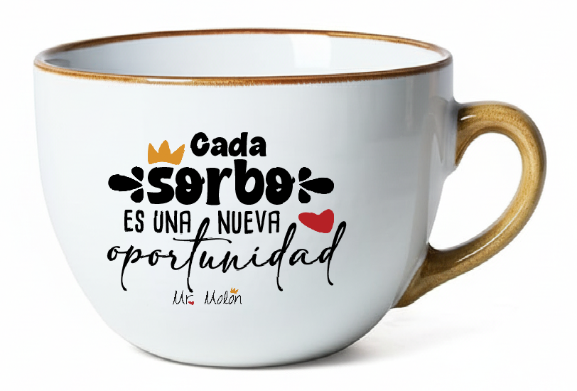Tazón Cada sorbo es una nueva oportunidad